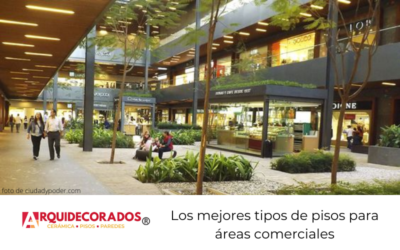 Los mejores tipos de pisos para áreas comerciales