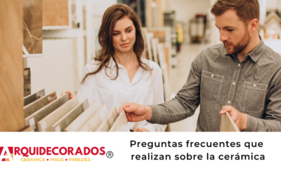 Preguntas frecuentes que realizan sobre la cerámica