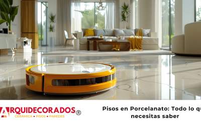 Pisos en Porcelanato: Todo lo que necesitas saber